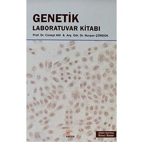 GENETIK LABORATUVAR KILAVUZU - CÜNEYT AKI;NURŞEN ÇÖRDÜK