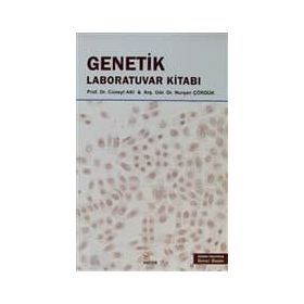 GENETIK LABORATUVAR KILAVUZU - CÜNEYT AKI;NURŞEN ÇÖRDÜK