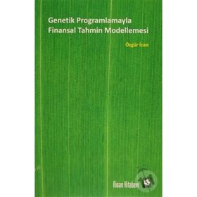 Genetik Programlamayla Finansal Tahmin Modellemesi - Özgür İcan
