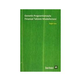 Genetik Programlamayla Finansal Tahmin Modellemesi - Özgür İcan