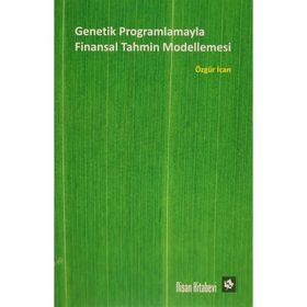 Genetik Programlamayla Finansal Tahmin Modellemesi - Özgür İcan