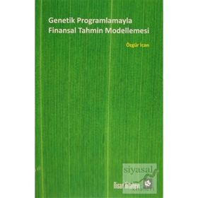 Genetik Programlamayla Finansal Tahmin Modellemesi - Özgür İcan