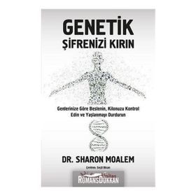 Genetik Şifrenizi Kırın - Sharon Moalem