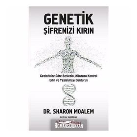 Genetik Şifrenizi Kırın - Sharon Moalem