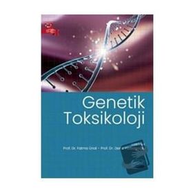 Genetik Toksikoloji - Nobel Akademik Yayıncılık