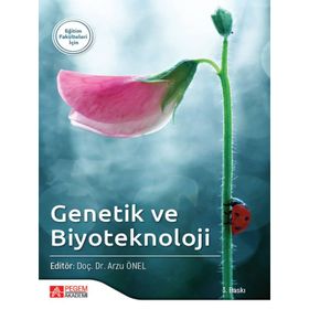 Genetik ve Biyoteknoloji - Pegem Akademi Yayıncılık