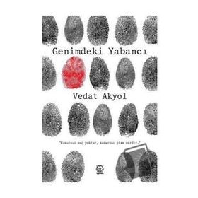 Genimdeki Yabancı - Vedat Akyol