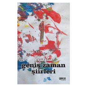 Geniş Zaman Şiirleri - Celal İnal