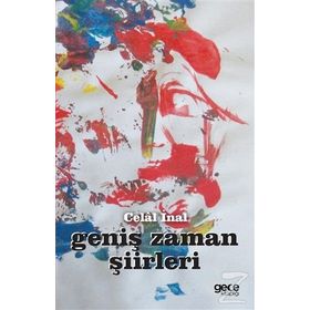 Geniş Zaman Şiirleri - Celal İnal