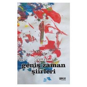 Geniş Zaman Şiirleri - Celal İnal