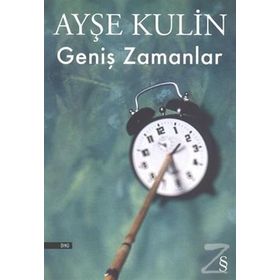 GENİŞ ZAMANLAR - AYŞE KULIN