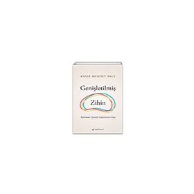 Genişletilmiş Zihin - Annie Murphy Paul
