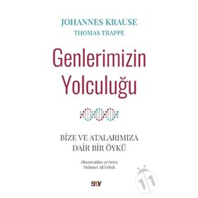 Genlerimizin Yolculuğu - Johannes Krause