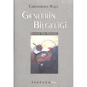 GENLERIN BİLGELİĞİ EVRIMDE YENI PATIKALAR - CHRISTOPHER WILLS