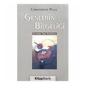 GENLERIN BİLGELİĞİ EVRIMDE YENI PATIKALAR - CHRISTOPHER WILLS