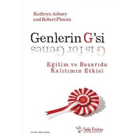 Genlerin G’si - Kathryn Asbury Robert Plomin