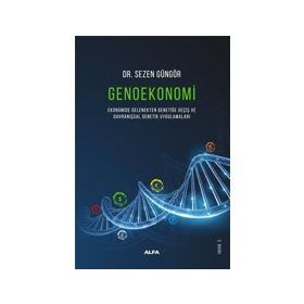 Genoekonomi - Sezen Güngör