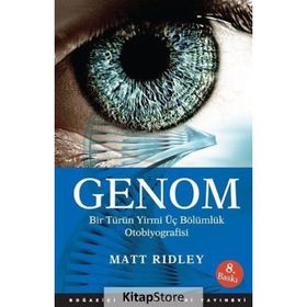 GENOM BIR TÜRÜN YIRMI ÜÇ BÖLÜMLÜK OTOBIYOGRAFISI - MATT RIDLEY (ISBN:9786054238811)