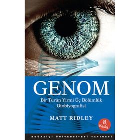 GENOM BIR TÜRÜN YIRMI ÜÇ BÖLÜMLÜK OTOBIYOGRAFISI - MATT RIDLEY (ISBN:9786054238811)