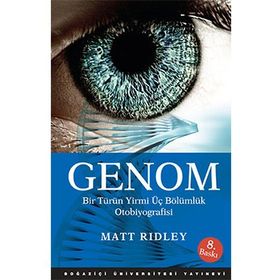 GENOM BIR TÜRÜN YIRMI ÜÇ BÖLÜMLÜK OTOBIYOGRAFISI - MATT RIDLEY (ISBN:9786054238811)
