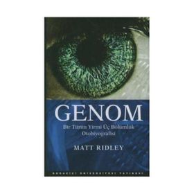 GENOM BIR TÜRÜN YIRMI ÜÇ BÖLÜMLÜK OTOBIYOGRAFISI - MATT RIDLEY (ISBN:9786054238811)