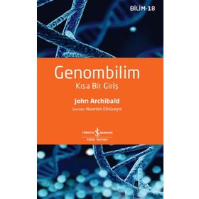 Genombilim - Kısa Bir Giriş - John Archibald