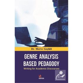 Genre Analysis Based Pedagogy Merve Geçikli