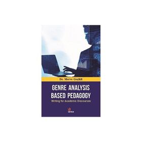 Genre Analysis Based Pedagogy Merve Geçikli