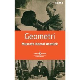 Geometri - Gazi Mustafa Kemal Atatürk
