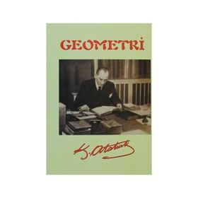 GEOMETRI - MUSTAFA KEMAL ATATÜRK (ISBN:9786054532100)