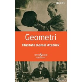 GEOMETRI - MUSTAFA KEMAL ATATÜRK (ISBN:9786055143527)