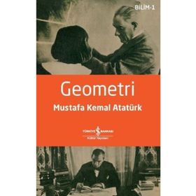 GEOMETRI - MUSTAFA KEMAL ATATÜRK (ISBN:9786055143527)