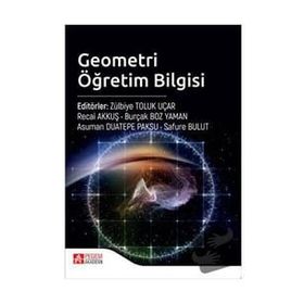 Geometri Öğretim Bilgisi - Pegem Akademi Yayıncılık