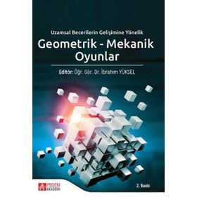 Geometrik - Mekanik Oyunlar - Pegem Akademi Yayıncılık