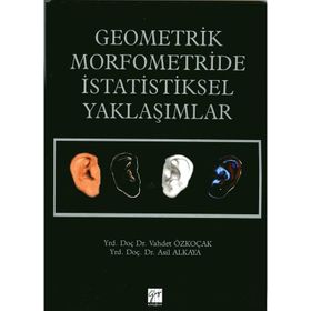 Geometrik Morfometride İstatistiksel Yaklaşımlar - Vahdet Özkoçak
