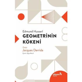 Geometrinin Kökeni - Edmund Husserl
