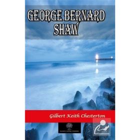George Bernard Shaw - Gilbert Keith Chesterton