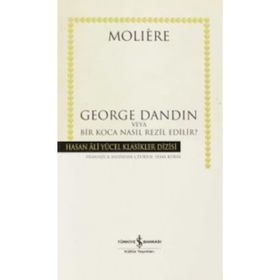 George Dandin Ciltli - Jean-Baptiste Poquelin Moliere