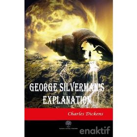 George Silverman's Explanation - Charles Dickens