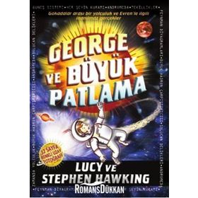 George ve Büyük Patlama - 3 - Stephen Hawking Lucy Hawking