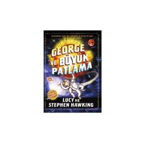 George ve Büyük Patlama - 3 - Stephen Hawking Lucy Hawking