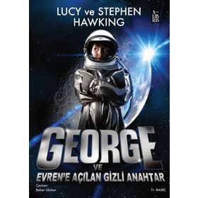 George ve Evren'e Açılan Gizli Anahtar - Lucy ve Stephen Hawking