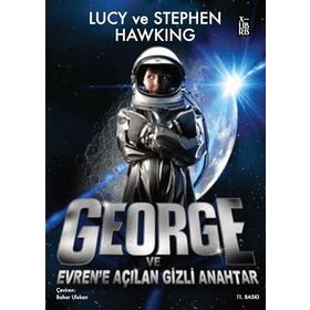 George ve Evren'e Açılan Gizli Anahtar - Lucy ve Stephen Hawking