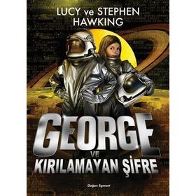 George ve Kırılamayan Şifre - Stephen Hawking Lucy Hawking