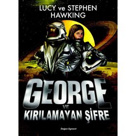 George ve Kırılamayan Şifre - Stephen Hawking Lucy Hawking