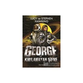 George ve Kırılamayan Şifre - Stephen Hawking Lucy Hawking
