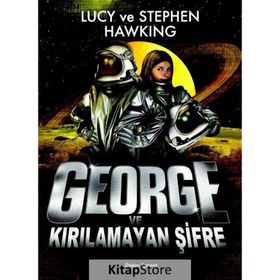 George ve Kırılamayan Şifre - Stephen Hawking Lucy Hawking