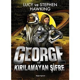 George ve Kırılmayan Şifre - Stephen Hawking - Lucy