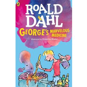 George's Marvellous Medicine - Roald Dahl