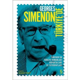 Georges Simenon Türkiye’de - Ahmet Ümit